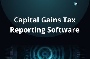 Capital Gains Tax Reporting Software